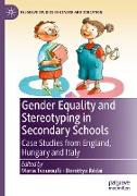 Gender Equality and Stereotyping in Secondary Schools