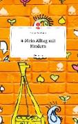 # Mein Alltag mit Kindern. Life is a Story - story.one