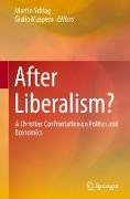 After Liberalism?