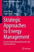 Strategic Approaches to Energy Management