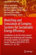 Modelling and Simulation of Complex Systems for Sustainable Energy Efficiency