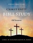 Casket Empty Bible Study