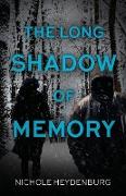 The Long Shadow of Memory