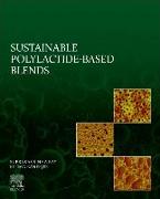 Sustainable Polylactide-Based Blends