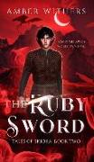 The Ruby Sword: Second Edition