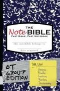 The NoteBible: Group Edition - Old Testament Law