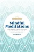 Mindful Meditations