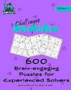 Challenger Sudoku Volume 1: 600 Brain-Engaging Puzzles for Experienced Solvers