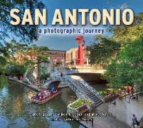 San Antonio: A Photographic Journey