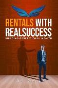 Rentals With RealSuccess: Building Generational Wealth