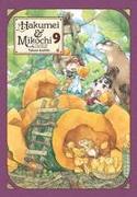 Hakumei & Mikochi: Tiny Little Life in the Woods, Vol. 9