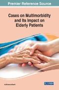 Cases on Multimorbidity and Its Impact on Elderly Patients