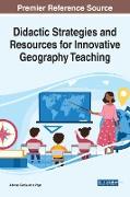 Didactic Strategies and Resources for Innovative Geography Teaching