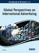 Handbook of Research on Global Perspectives on International Advertising