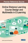 Online Distance Learning Course Design and Multimedia in E-Learning