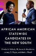 African American Statewide Candidates in the New South