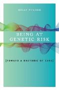 Being at Genetic Risk