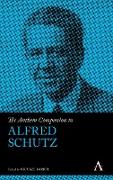 The Anthem Companion to Alfred Schutz