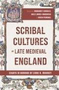 Scribal Cultures in Late Medieval England
