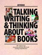 Talking, Writing, and Thinking About Books