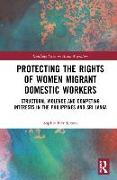 Protecting the Rights of Women Migrant Domestic Workers