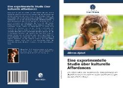 Eine experimentelle Studie über kulturelle Affordances