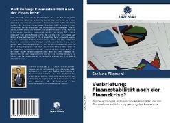 Verbriefung: Finanzstabilität nach der Finanzkrise?