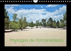 Paysages de Fontainebleau (Calendrier mural 2022 DIN A4 horizontal)