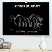 Femmes en Lumière (Premium, hochwertiger DIN A2 Wandkalender 2022, Kunstdruck in Hochglanz)