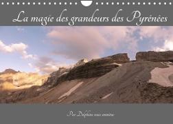 La magie des grandeurs des Pyrénées (Calendrier mural 2022 DIN A4 horizontal)