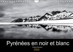 Pyrénées en noir et blanc (Calendrier mural 2022 DIN A4 horizontal)