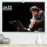 Jazz Trompettes (Premium, hochwertiger DIN A2 Wandkalender 2022, Kunstdruck in Hochglanz)