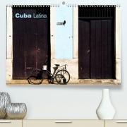 Cuba Latina (Premium, hochwertiger DIN A2 Wandkalender 2022, Kunstdruck in Hochglanz)