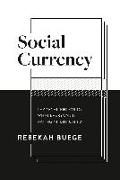 Social Currency