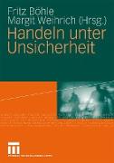 Handeln unter Unsicherheit