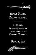 Adam Smith Reconsidered