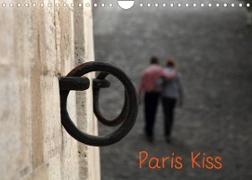 Paris Kiss (Calendrier mural 2022 DIN A4 horizontal)