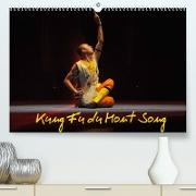Kung Fu du Mont Song (Premium, hochwertiger DIN A2 Wandkalender 2022, Kunstdruck in Hochglanz)