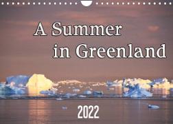 A Summer in Greenland (Wall Calendar 2022 DIN A4 Landscape)