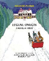 Eugene Onegin: A Novel in Verse