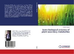 Some biological activities of plant secondary metabolites