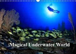 Magical Underwater World (Wall Calendar 2022 DIN A3 Landscape)