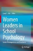 Women Leaders in School Psychology