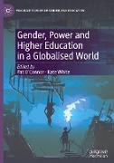 Gender, Power and Higher Education in a Globalised World
