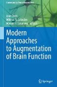 Modern Approaches to Augmentation of Brain Function