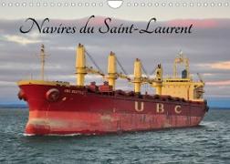 Navires du Saint-Laurent (Calendrier mural 2022 DIN A4 horizontal)