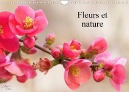 Fleurs et nature (Calendrier mural 2022 DIN A4 horizontal)