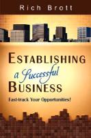 Establishing a Successful Business: Fast-Track Your Opportunities!