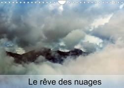 Le rêve des nuages (Calendrier mural 2022 DIN A4 horizontal)