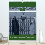 Le Monde des Courses (Premium, hochwertiger DIN A2 Wandkalender 2022, Kunstdruck in Hochglanz)